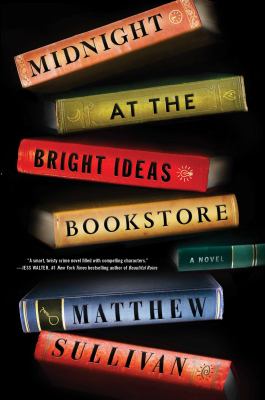 Midnight at the Bright Ideas bookstore : a novel /