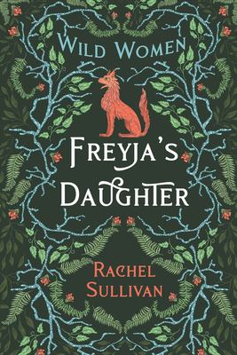 Freyja's daughter /