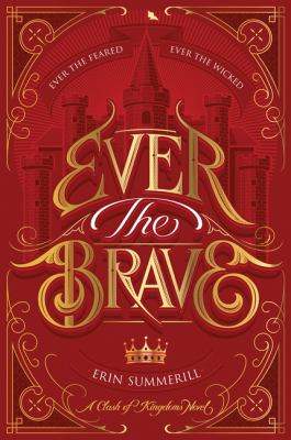 Ever the brave /