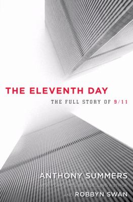 The eleventh day : the full story of 9/11 and Osama bin Laden /
