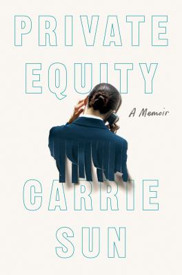 Private equity : a memoir /