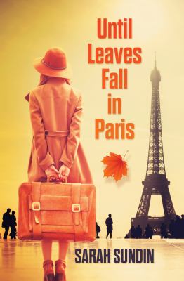 Until leaves fall in Paris : [large type] a novel /
