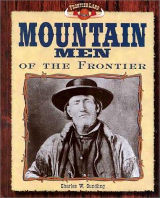 Mountain men of the frontier /