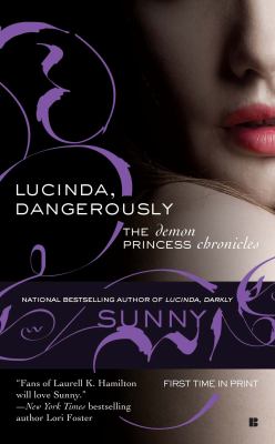Lucinda, dangerously /
