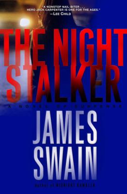 The night stalker : a novel of suspense /
