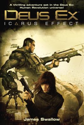 Deus ex : Icarus effect /