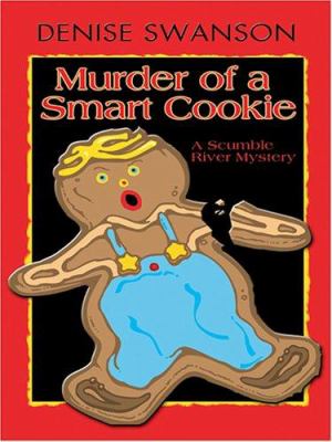 Murder of a smart cookie [large type] /