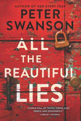 All the beautiful lies : a novel /