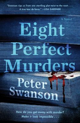 Eight perfect murders : a novel /