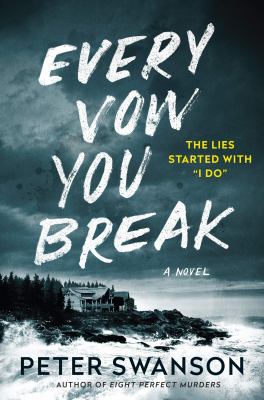 Every vow you break [compact disc, unabridged] : a novel /