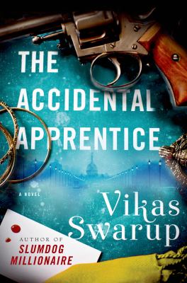 The accidental apprentice : a novel /