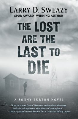 The lost are the last to die [large type] /