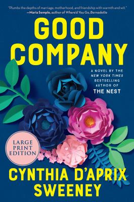 Good company [large type] : a novel /