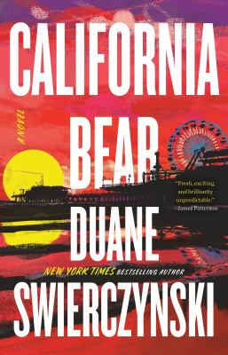 California Bear : a novel /