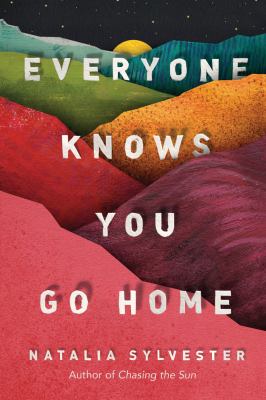Everyone knows you go home [bookclub kit] /