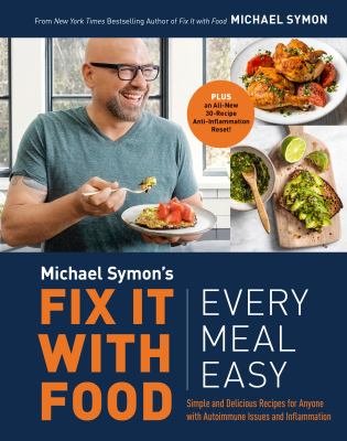 Fix it with food : every meal easy /
