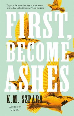 First, become ashes /