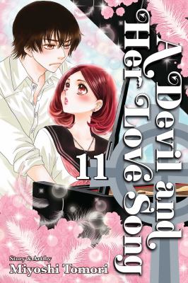 A devil and her love song. Volume 11 /