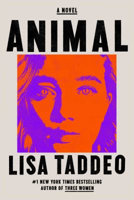 Animal : a novel /