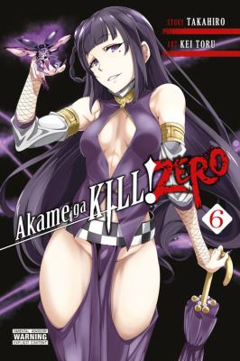 Akame ga kill! zero. 6 /