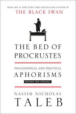 The bed of Procrustes : philosophical and practical aphorisms /