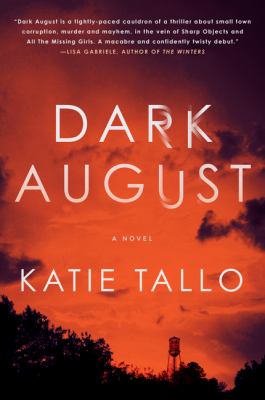 Dark August : a novel /