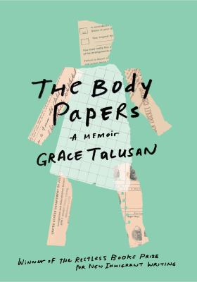 The body papers : a memoir /