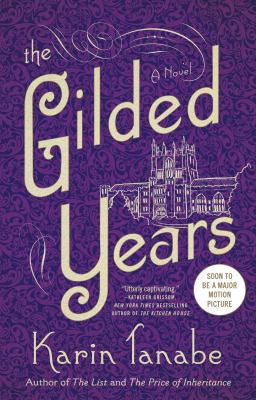 The gilded years : a novel /