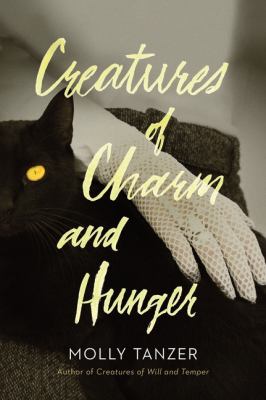 Creatures of charm and hunger /