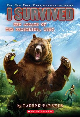 I survived : The attack of the grizzlies, 1967 / 17.