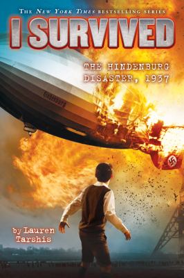 I survived : the Hindenburg disaster, 1937 / 13.