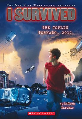 I survived : the Joplin tornado, 2011 /