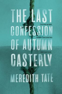 The last confession of Autumn Casterly /