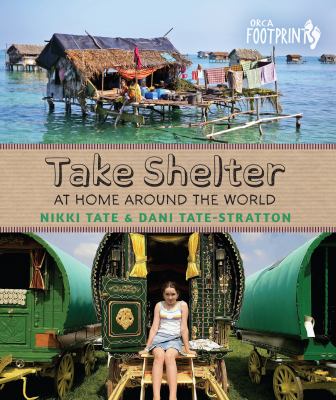 Take shelter : at home around the world /