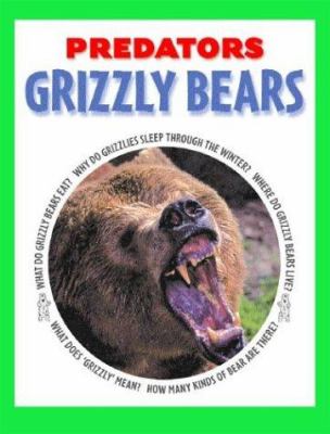 Grizzly bears /