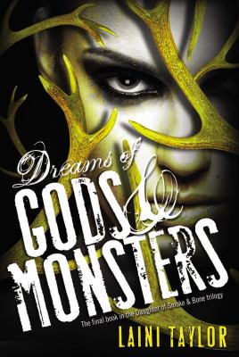 Dreams of gods & monsters /