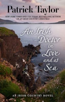 An Irish doctor in love and at sea [large type] /