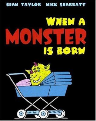 When a monster is born /