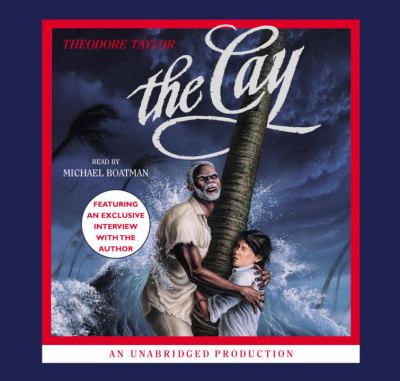 The cay [compact disc, unabridged] /