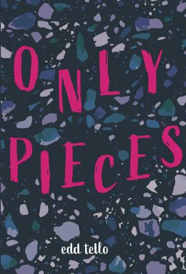 Only pieces /
