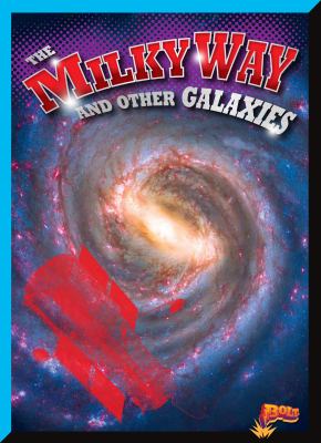 The Milky Way and other galaxies /