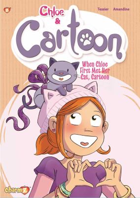 Chloe & Cartoon. 1, When Chloe first met her cat, Cartoon /