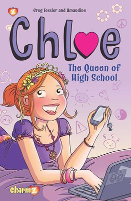 Chloe. 2, The queen of high school /