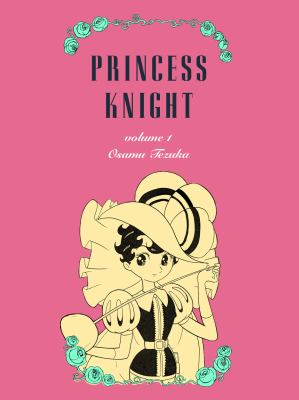 Princess knight. Pt 1 /