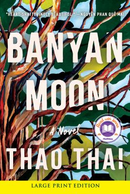 Banyan Moon : a novel [large type] /