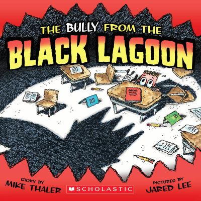 The bully from the Black Lagoon /