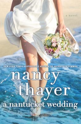 A Nantucket wedding : a novel /