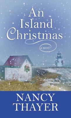 An island Christmas [large type] : a novel /