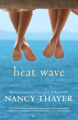 Heat wave : a novel /