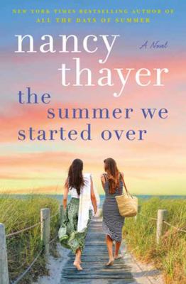 The summer we started over : a novel /